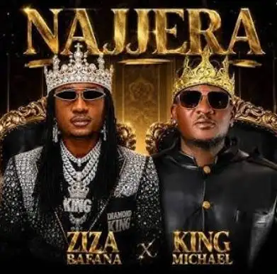 Najjera Feat King Michael by Ziza Bafana